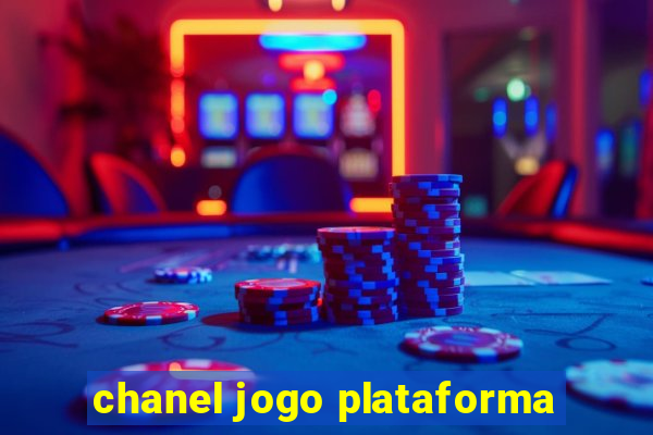 chanel jogo plataforma